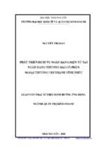 Phát triển dịch vụ ngân hàng điện tử tại ngân hàng thương mại cổ phần ngoại thương chi nhánh vĩnh phúc