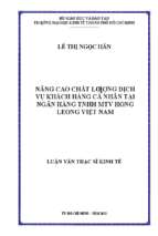 Nâng cao chất lượng dịch vụ khách hàng cá nhân tại ngân hàng tnhh mtv hong leong việt nam