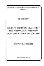 Xây dựng thị trường giao sau hạt điều đề phòng ngừa rủi ro biến động giá cho ngành điều việt nam