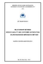 Relationship between service quality and customer satisfaction in life insurance services in viet nam