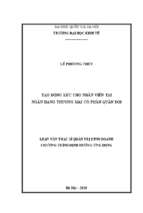 Tạo động lực cho nhân viên tại ngân hàng thương mại cổ phần quân đội