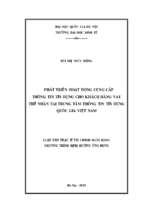 Phát triển hoạt động cung cấp thông tin tín dụng cho khách hàng vay thể nhân tại trung tâm thông tin tín dụng quốc gia việt nam