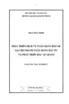 Phát triển dịch vụ ngân hàng bán lẻ tại chi nhánh ngân hàng đầu tư và phát triển bắc an giang