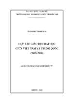 Hợp tác giáo dục đại học giữa việt nam và trung quốc (2009 2018)