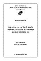 ảnh hưởng của các yếu tố truyền miệng điện tử (ewom) đến việc chọn sàn giao dịch ngoại hối  (luận văn thạc sĩ)