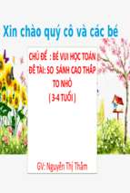 Slide bài giảng làm quen với toán_ để tài so sánh cao thấp   to hơn nhỏ hơn.pptx