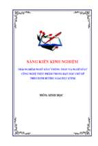 Skkn hoạt động trải nghiệm nghề kĩ sư trồng trọt và kĩ sư công nghệ thực phẩm trong dạy học chủ đề tích hợp theo định hướng giáo dục stem