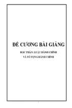 đề cương bài giảng luật hành chính và tố tụng hành chính