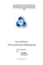 Báo cáo   thiết kế mạng máy tính cho building của ngân hàng