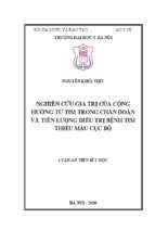 Nghiên cứu giá trị của cộng hưởng từ tim trong chẩn đoán và tiên lượng điều trị bệnh tim thiếu máu cục bộ