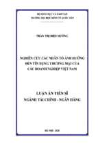 Nghiên cứu các nhân tố ảnh hưởng đến tín dụng thương mại của các doanh nghiệp việt nam