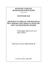 ảnh hưởng của niềm tin, cảm nhận rủi ro đến ý định mua thực phẩm của người tiêu dùng tại thành phồ hồ chí minh