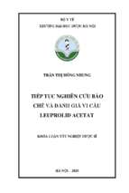 Tiếp tục nghiên cứu bào chế và đánh giá vi cầu leuprolid acetat