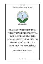 Khảo sát tình hình sử dụng thuốc trong dự phòng sốt hạ bạch cầu trung tính trên bệnh nhân ung thư vú điều trị bằng phác đồ ac và tc tại bệnh viện ung bướu hà nội