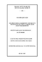 Giải pháp digital marketing cho dịch vụ nội dung số tại công ty thông tin di động vms mobifone  