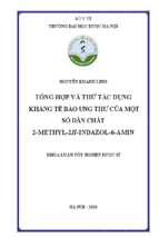 Tổng hợp và thử tác dụng kháng tế bào ung thư của một số dẫn chất 2 methyl 2h indazol 6 amin