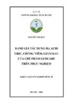 đánh giá tác dụng hạ acid uric, chống viêm, giảm đau của chế phẩm gudcare trên thực nghiệm