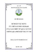 Dự đoán tác dụng ức chế xanthin oxidase của cao chiết từ quả cần tây thông qua phổ hấp thụ uv vis