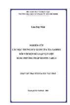 Nghiên cứu các đặc trưng suy giảm của tia gamma đối với một số loại vật liệu bằng phương pháp monte carlo​