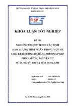 Nghiên cứu quy trình xác định hàm lượng thủy ngân trong một số loại kem dưỡng da bằng phương pháp phổ hấp thụ nguyên tử sử dụng kỹ thuật hóa hơi lạnh​