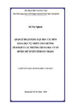 Quản lý hoạt động dạy học các môn khoa học tự nhiên theo hướng tích hợp ở các trường trung học cơ sở huyện mỹ xuyên tỉnh sóc trăng​