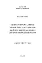 Nghiên cứu đáp ứng lâm sàng, sinh hóa, virus và mức độ xơ hóa gan ở bệnh nhân xơ gan do virus viêm gan b điều trị bằng entecavir