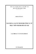 Tội chống người thi hành công vụ từ thực tiễn thành phố hà nội