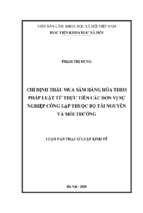 Chỉ định thầu mua sắm hàng hóa theo pháp luật từ thực tiễn các đơn vị sự nghiệp công lập của bộ tài nguyên và môi trường