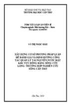 Xây dựng cơ sở phương pháp luận để đánh giá và định hướng công tác quản lý tài nguyên nước mặt khu vực đồng bằng sông cửu long trường hợp nghiên cứu sông cần thơ tt