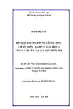 Dạy học chương dãy số, cấp số cộng, cấp số nhân   đại số và giải tích 11 theo cách tiếp cận khám phá.