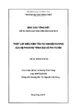 Thiết lập điều kiện tồn tại nghiệm dương của hệ phương trình đại số phi tuyến.