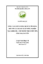 Nâng cao chất lượng dịch vụ tín dụng đối với các hộ sản xuất nông nghiệp tại agribank   chi nhánh thị xã phổ yên, tỉnh thái nguyên