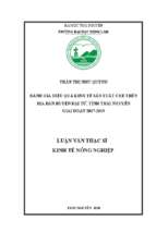 Đánh giá hiệu quả kinh tế sản xuất chè trên địa bàn huyện đại từ, tỉnh thái nguyên giai đoạn 2017 2019