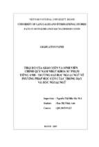 Thái độ của giáo viên và sinh viên chính quy năm nhất khoa sư phạm tiếng anh trường đại học ngoại ngữ về phương pháp học cộng tác trong dạy và học ngoại ngữ