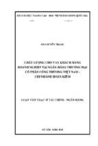 Chất lượng cho vay khách hàng doanh nghiệp tại ngân hàng thương mại cổ phần công thương việt nam   chi nhánh hoàn kiếm