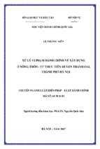 Xử lý vi phạm hành chính về xây dựng ở nông thôn   từ thực tiễn huyện thanh oai, thành phố hà nội