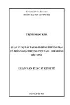 Quản lý nợ xấu tại ngân hàng thƣơng mại cổ phần ngoại thƣơng việt nam – chi nhánh bắc ninh