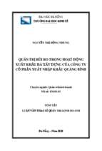 Quản trị rủi ro trong hoạt động xuất khẩu đá xây dựng của công ty cổ phần xuất nhập khẩu quảng bình”