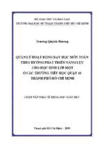 Quản lý hoạt động dạy học môn toán theo định hướng phát triển năng lực cho học sinh lớp một ở các trường tiểu học quận 10 thành phố hồ chí minh