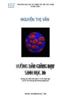 Hướng dẫn giảng dạy sinh học 10 dùng cho sinh viên năm 3   4 hệ chính quy và giáo viên các trường phổ thông trung học
