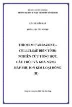 Thiosemicarrbazone   cellulose biến tính nghiên cứu tổng hợp, cấu trúc và khả năng hấp thụ ion kim loại đồng (ii) 