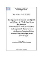 Enseignement du francais sur objectifs spécifiques á l'école supérieure des douanes. élaboration d1un livret niveau de base du francais de la douane pour les étudiants en formation initiale application pédagogique sur un dossier   type 