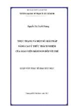 Thực trạng và một số giải pháp nâng cao ý thức trách nhiệm của giáo viên mầm non đối với trẻ 