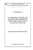 Sự thâm nhập của tiếng anh vào tiếng việt trên một số phương tiện truyền thông đại chúng ở việt nam 