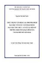 Thực trạng vận dụng các phương pháp dạy học tích cực vào hoạt động dạy học cho trẻ 5   6 tuổi ở một số trường mầm non quận bình tân, thành phố hồ chí minh 