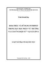 Khai thác và sử dụng internet trong dạy học phần  từ trường và cảm ứng điện từ  vật lí lớp 11