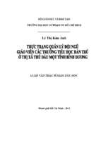 Thực trạng quản lý đội ngũ giáo viên các trường tiểu học bán trú ở thị xã thủ dầu một tỉnh bình dương 