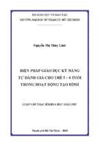 Biện pháp giáo dục kỹ năng tự đánh giá cho trẻ 5   6 tuổi trong hoạt động tạo hình 