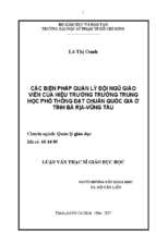 Các biện pháp quản lý đội ngũ giáo viên của hiệu trưởng trường trung học phổ thông đạt chuẩn quốc gia ở tỉnh bà rịa vũng tàu 