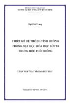 Thiết kế hệ thống tình huống trong dạy học hóa học lớp 10 trung học phổ thông 